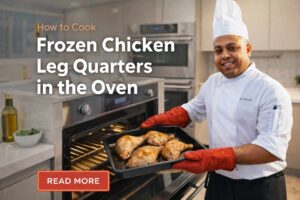 How to Cook Frozen Chicken Leg Quarters in the Oven