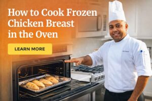 How to cook frozen chicken breast in the oven