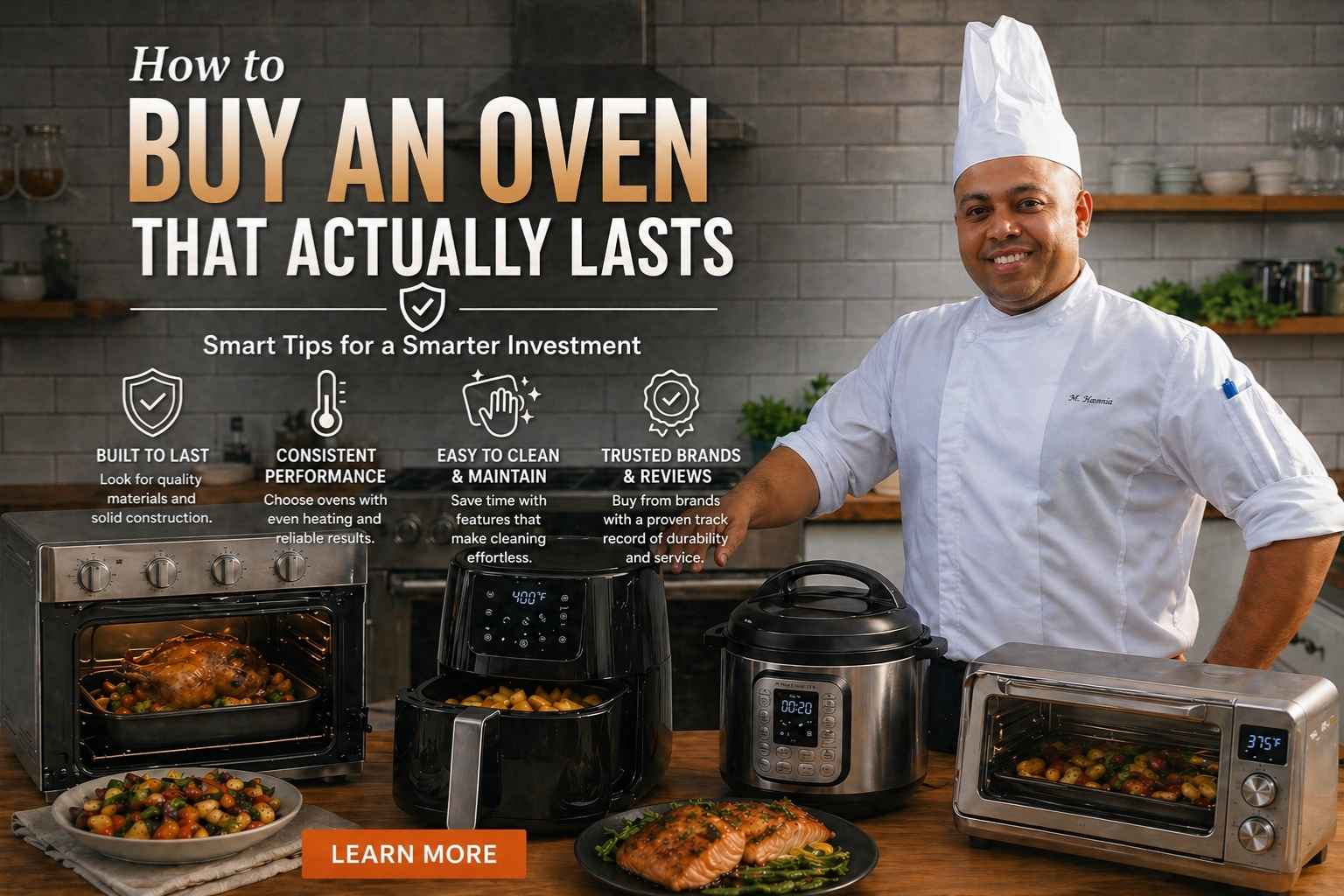 How to Buy an Oven That Actually Lasts