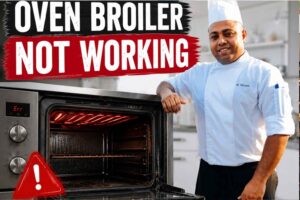 Feature image showing a chef in a white uniform and hat standing beside an open oven with glowing red broiler elements. Large bold text reads “OVEN BROILER NOT WORKING,” with a warning icon emphasizing the issue. The scene is styled like a repair or troubleshooting thumbnail in a modern kitchen setting.